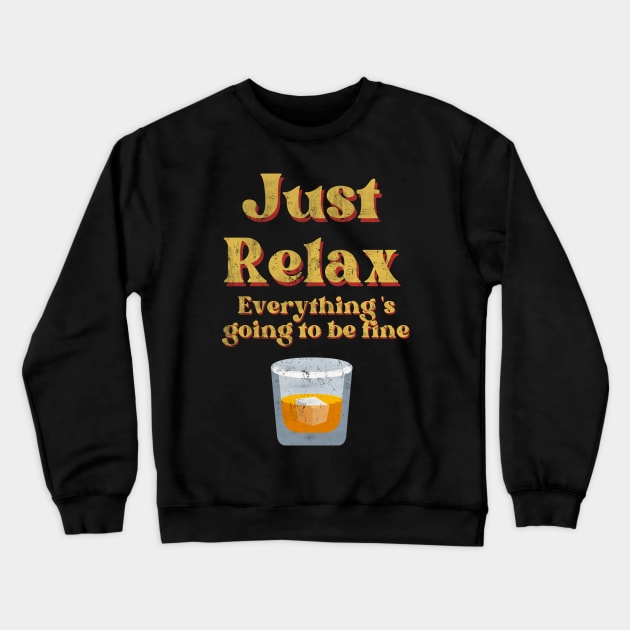 Just Relax Julian Design 1 Crewneck Sweatshirt by Eyanosa